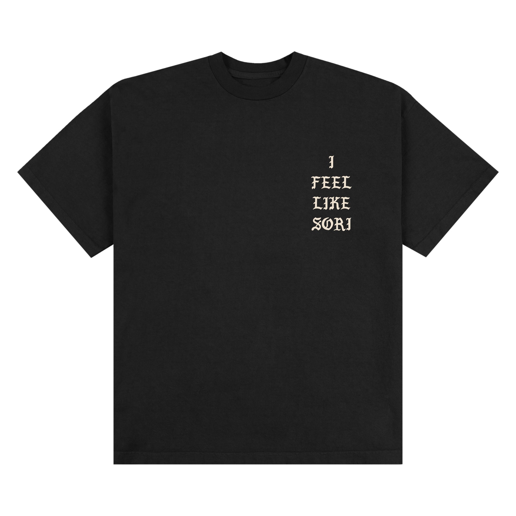 I FEEL LIKE SORI - TEE (BLACK)